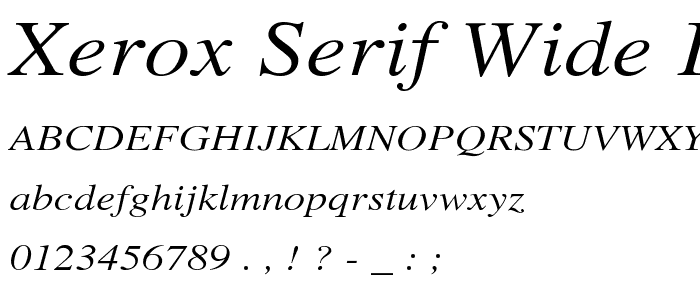 Xerox Serif Wide Italic font
